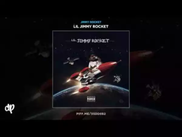 Jimmy Rocket - Lil Jimmy Rocket Intro